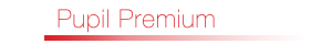 Pupil Premium